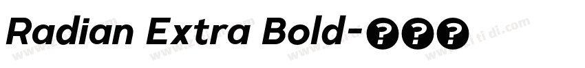 Radian Extra Bold字体转换